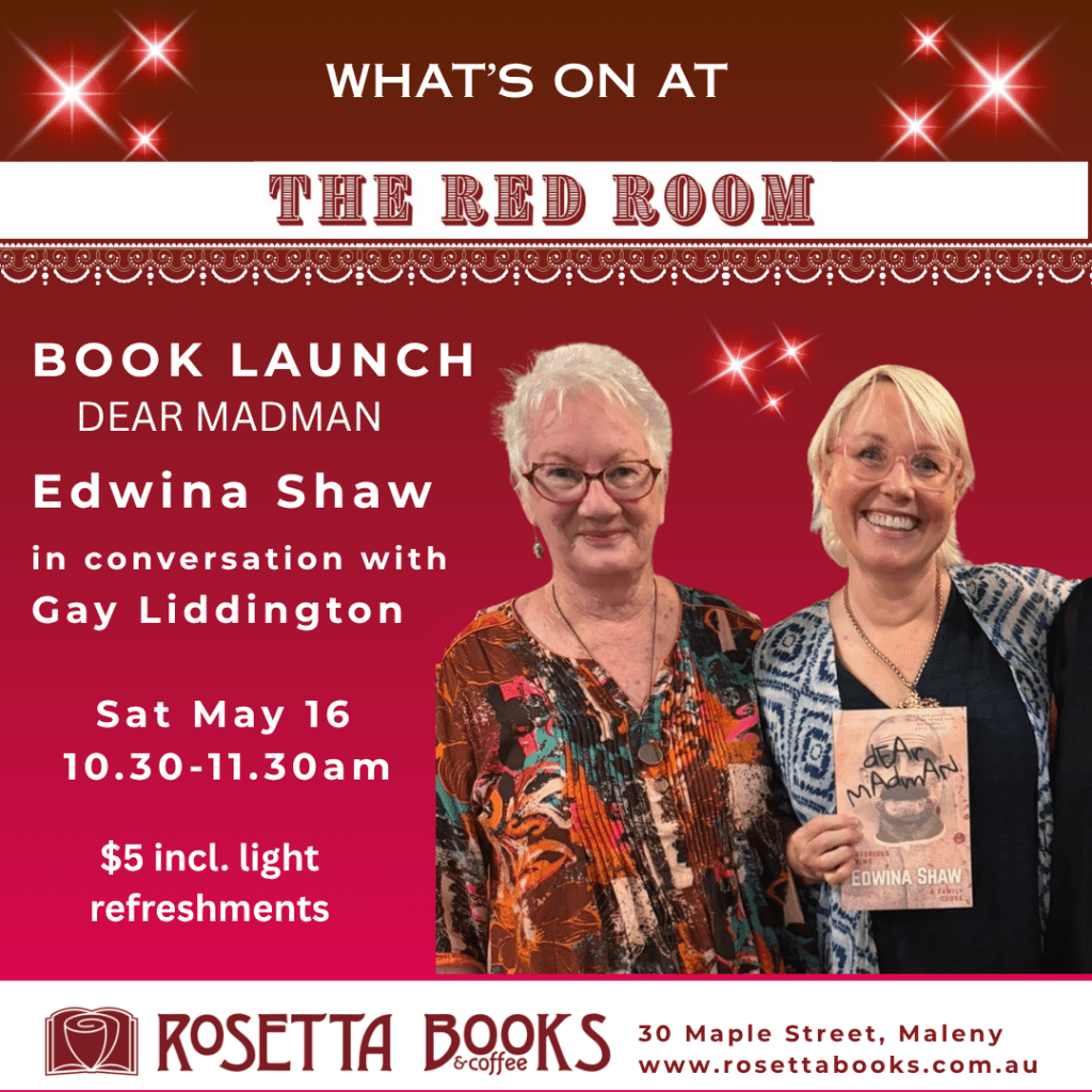 Advertising poster for Dear Madman book launch in Maleny at Rosetta Books